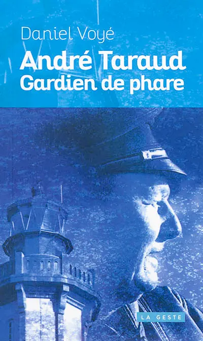André Taraud, gardien de phare