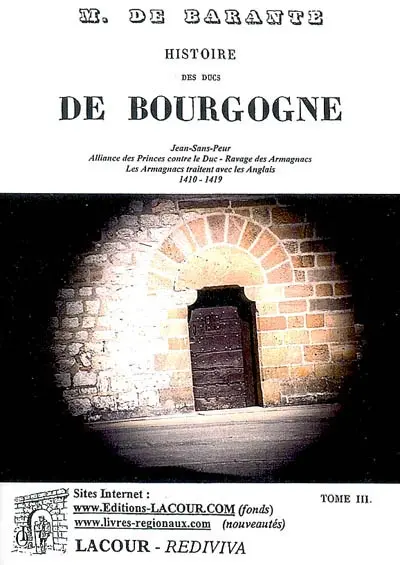 Histoire des ducs de Bourgogne de la maison de Valois. Vol. 3