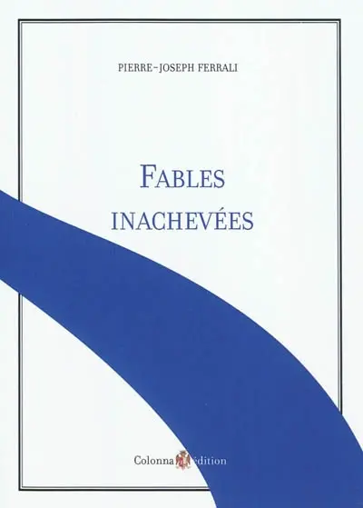 Fables inachevées