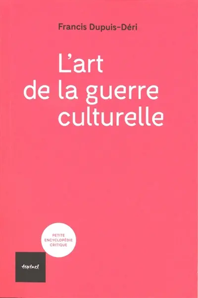 L'art de la guerre culturelle