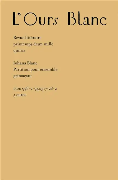 Ours blanc (L'), n° 5. Partition pour ensemble grimaçant