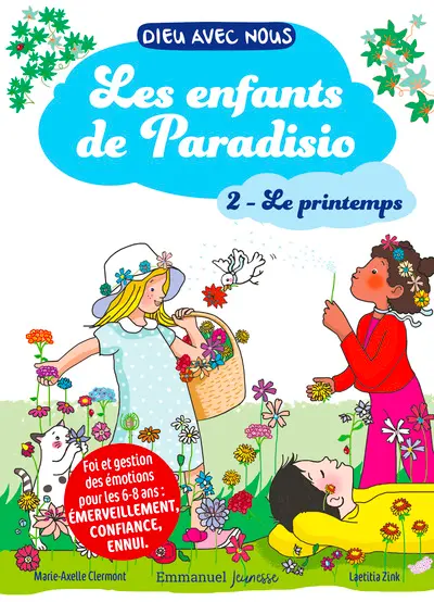 Les enfants de Paradisio. Vol. 2. Le printemps