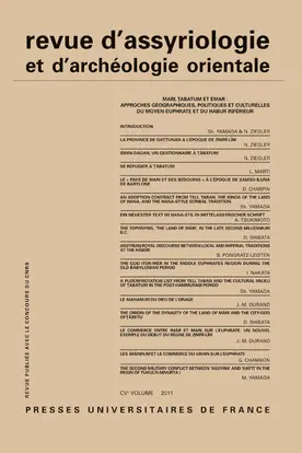 Revue d'assyriologie et d'archéologie orientale, n° 105. Mari, Tâbatum et Emar : approches géographiques, politiques et culturelles du moyen Euphrate et du Habur inférieur