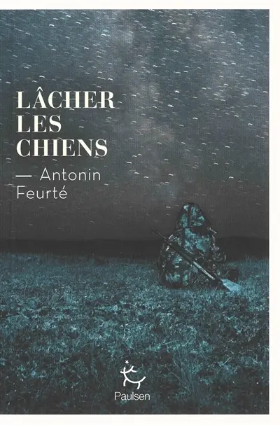 Lâcher les chiens