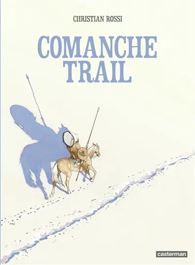 Comanche trail