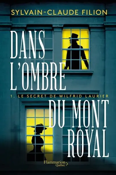 Le secret de Wilfrid Laurier 1