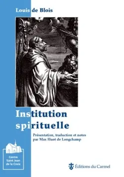 Institution spirituelle. Institutio spiritualis