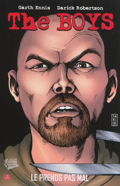 The boys deluxe. Vol. 4. Le prends pas mal