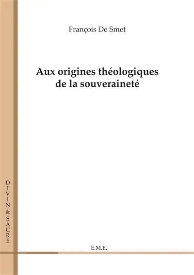 Aux origines théologiques de la souveraineté