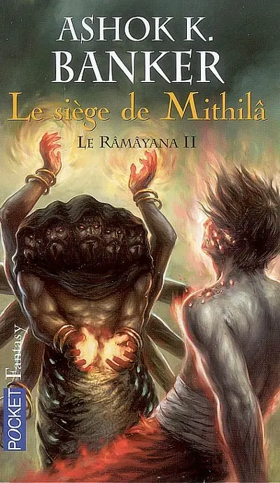 Râmâyana. Le siège de Mithilâ : livre deuxième du Râmâyana