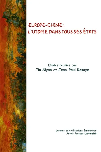 Europe-Chine : l'utopie dans tous ses états