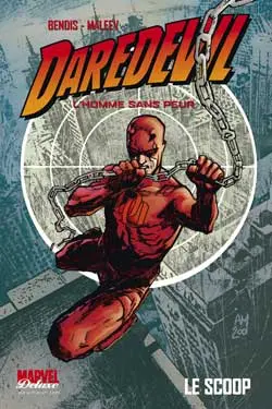 Daredevil : l'homme sans peur. Vol. 1. Le scoop