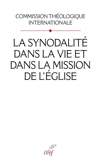 La synodalité dans la vie et dans la mission de l'Eglise