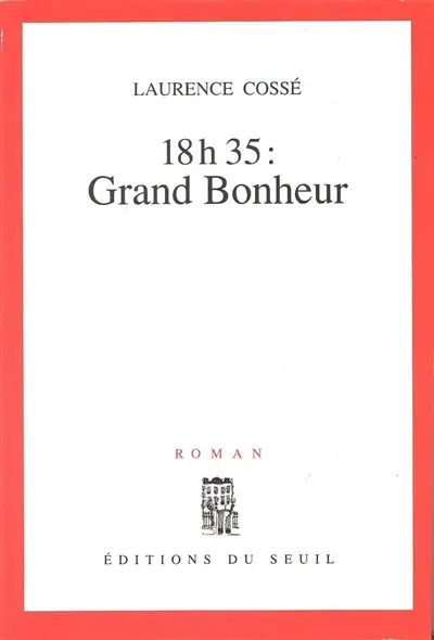 18 h 35, grand bonheur