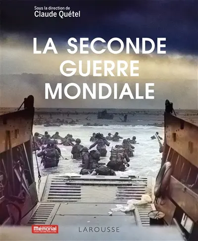 La Seconde Guerre mondiale