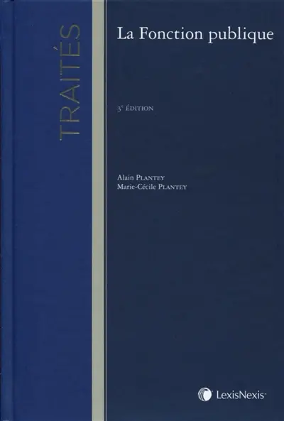La fonction publique : traité général