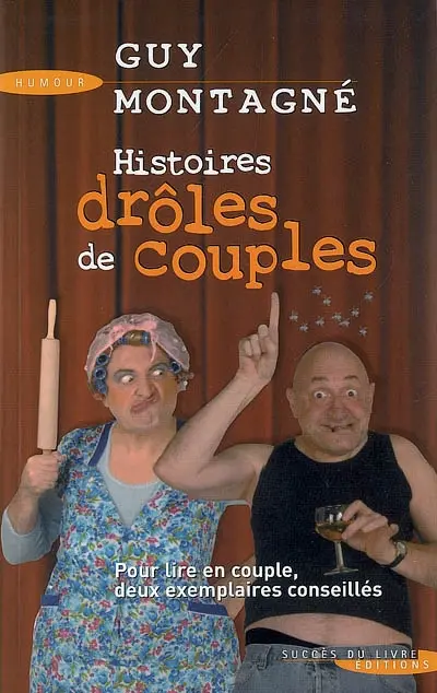 Histoires drôles de couples