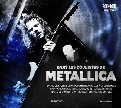 Dans les coulisses de Metallica