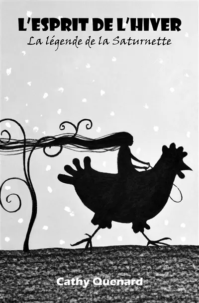 L'esprit de l'hiver : la légende de la Saturnette