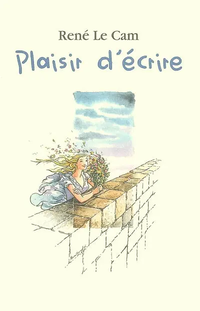 Plaisir d'écrire