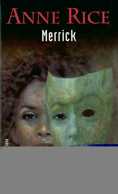 Les chroniques des vampires. Merrick