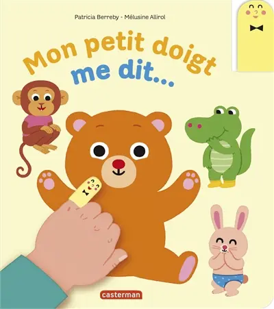 Mon petit doigt me dit...