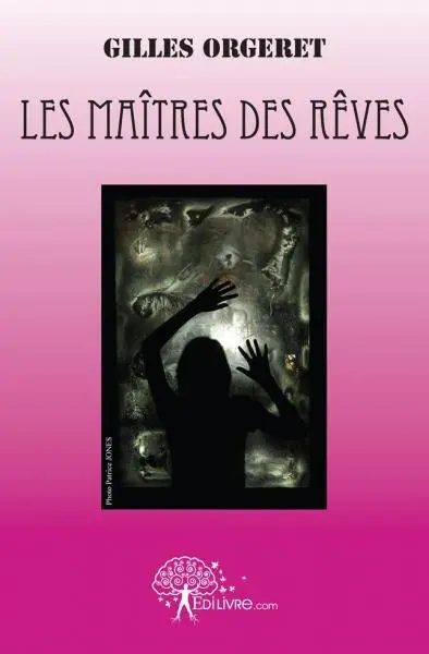 Les maîtres des rêves : Fiction