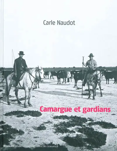 Camargue et gardians