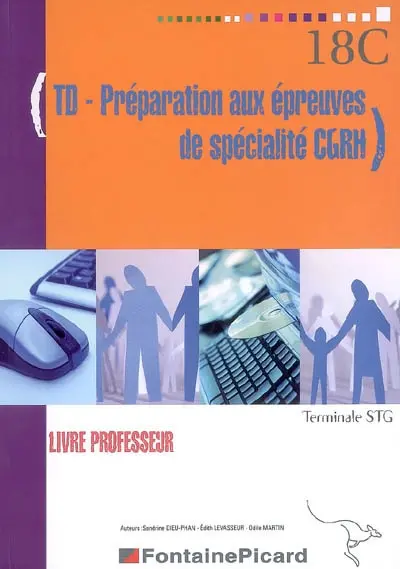 TD-préparation aux épreuves de spécialité CGRH, terminale STG (livre professeur)