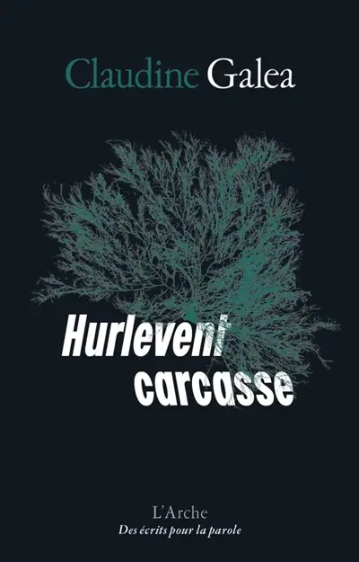 Hurlevent carcasse