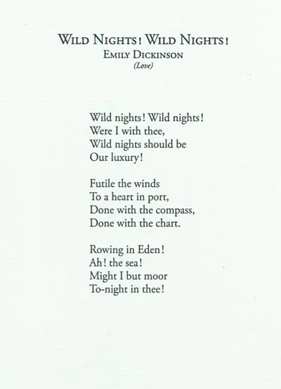 Wild nights ! Wild nights !