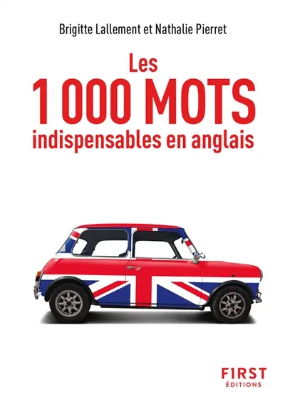 Les 1.000 mots indispensables en anglais