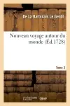 Nouveau voyage autour du monde. Tome 2 (Ed.1728)