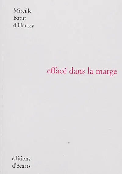 Effacé dans la marge