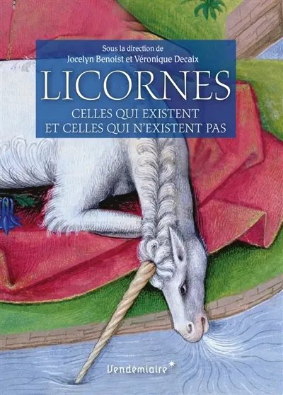 Licornes : celles qui existent et celles qui n'existent pas