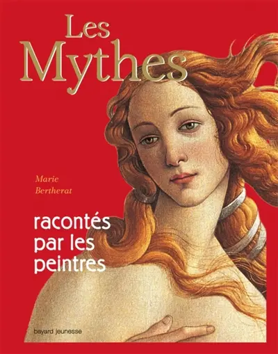 Les mythes racontés par les peintres