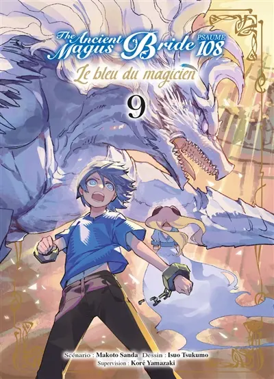The ancient magus bride, psaume 108 : le bleu du magicien. Vol. 9