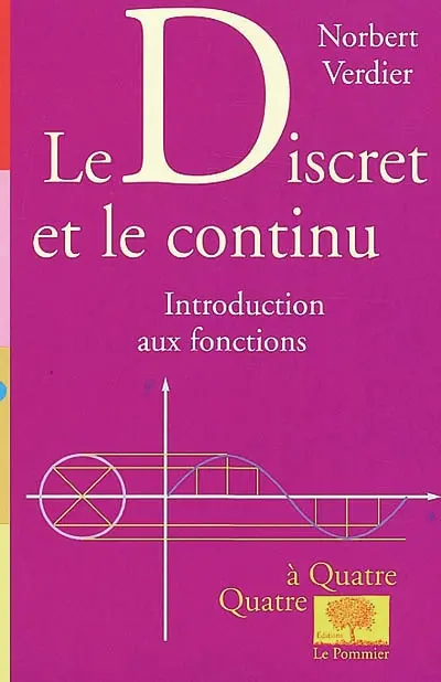Le discret et le continu : introduction aux fonctions