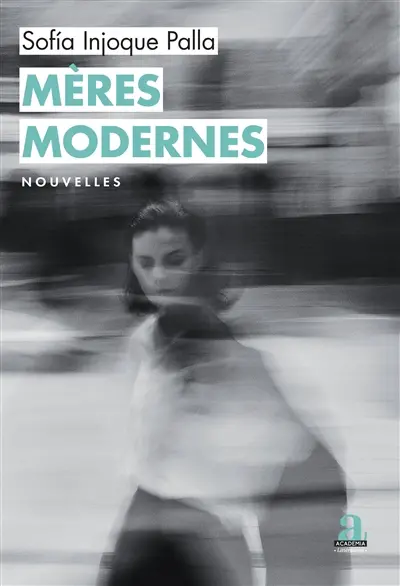 Mères modernes