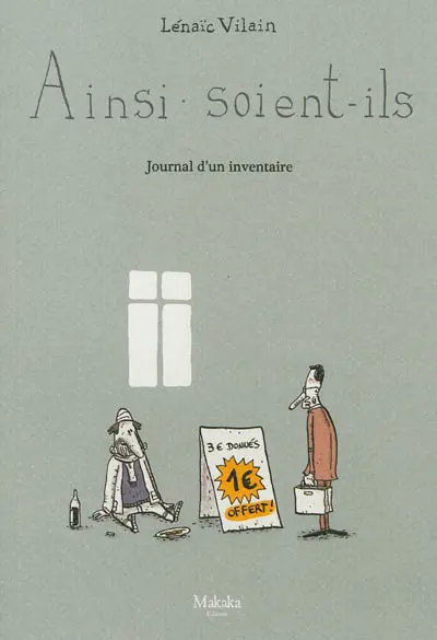 Ainsi soient-ils : journal d'un inventaire