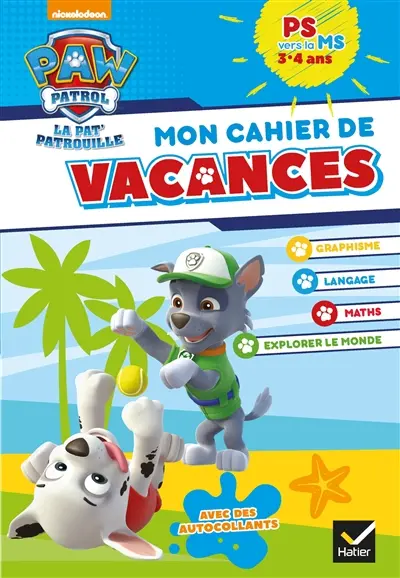 Mon cahier de vacances Pat' Patrouille PS vers la MS, 3-4 ans