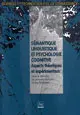 Sémantique linguistique et psychologie cognitive : aspects théoriques et expérimentaux