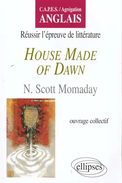 House Made of Dawn, N. Scott Momaday