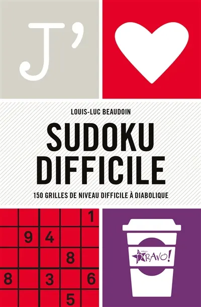 J'aime : Sudoku difficile : 160 grilles de niveau difficile à extrême