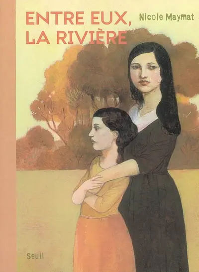 Entre eux, la rivière
