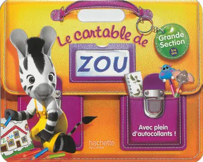 Le cartable de Zou, grande section 5-6 ans