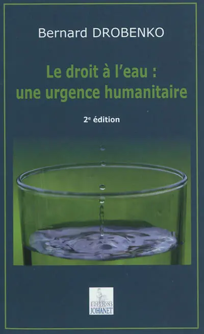 Le droit à l'eau : une urgence humanitaire