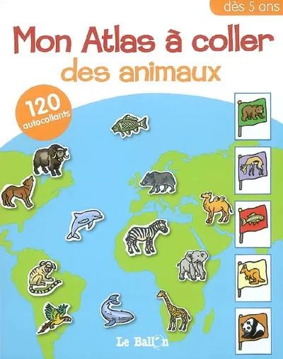 Mon atlas à coller des animaux