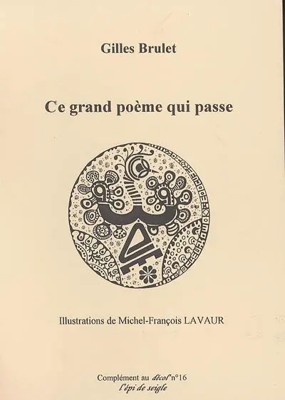 Ce grand poème qui passe