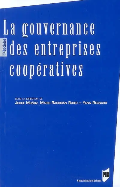 La gouvernance des entreprises coopératives